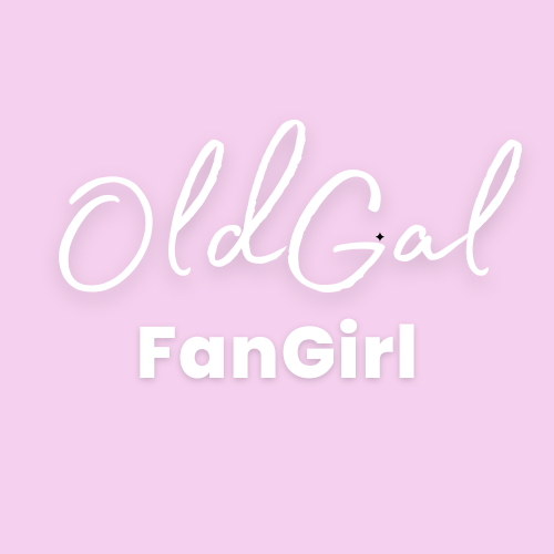 OldGal FanGirl